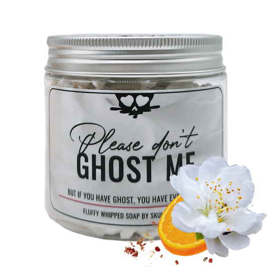 Don't ghost me - Whip zeep