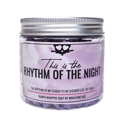 Rhythmus der Nacht - Whip-Seife